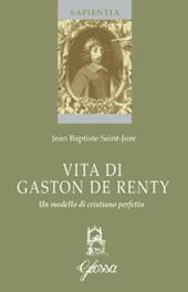 Vita di Gaston de Renty