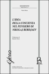 L'idea della coscienza nel pensiero di Nikolaj Berdjaev