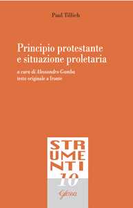 Image of Principio protestante e situazione proletaria. Testo tedesco a fr...