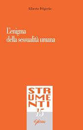 L' enigma della sessualità umana