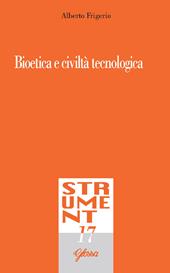 Bioetica e civiltà tecnologica