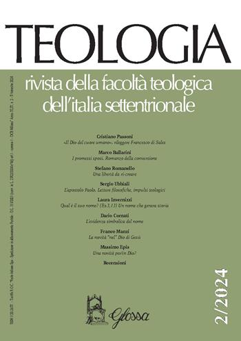 Teologia. Rivista della facoltà teologica dell'Italia settentrionale (2024). Vol. 2  - Libro Glossa 2024 | Libraccio.it