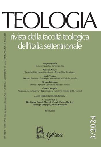 Teologia. Rivista della facoltà teologica dell'Italia settentrionale (2024). Vol. 3  - Libro Glossa 2025 | Libraccio.it