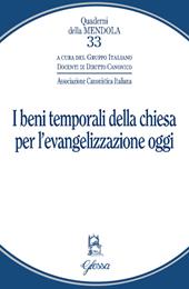 I beni temporali della Chiesa per l'evangelizzazione oggi