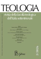 Teologia. Rivista della facoltà teologica dell'Italia settentrionale (2026). Vol. 2