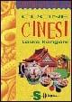 Cucine cinesi - Laura Rangoni - Libro Sonda 2006, Altricibi | Libraccio.it