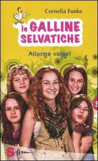 Allarme volpe. Le galline selvatiche. Vol. 3 - Cornelia Funke - Libro Sonda 2010 | Libraccio.it