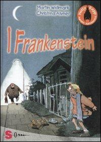 I Frankenstein. Nelly Rapp agente antimostri. Vol. 2 - Martin Widmark - Libro Sonda 2012 | Libraccio.it