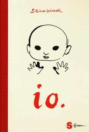 Io. - Stina Wirsén - Libro Sonda 2013 | Libraccio.it