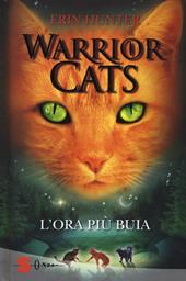 L'ora più buia. Warrior cats