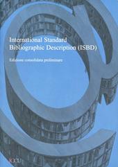 International standard bibliographic description. Ediz. italiana