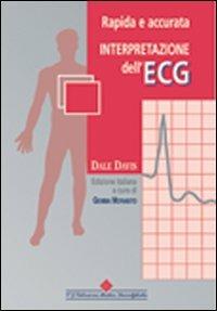 Rapida e accurata interpretazione dell'ECG - Dale Davis - Libro Edizioni Medico-Scientifiche 2007 | Libraccio.it