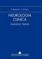 Neurologia Clinica. Diagnosi e terapia. Ediz. illustrata - Giuseppe Di Iorio, Vincenzo Bonavita - Libro Edizioni Medico-Scientifiche 2007 | Libraccio.it