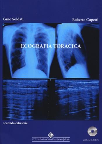 Ecografia toracica. Con CD-ROM - Gino Soldati, Roberto Copetti - Libro Edizioni Medico-Scientifiche 2012 | Libraccio.it