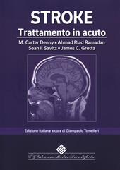 Stroke. Trattamento in acuto