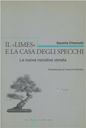 Il limes e la casa degli specchi. La nuova narrativa veneta