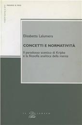 Concetti e normatività. Il paradosso scettico di Kripke e la filosofia analitica della mente