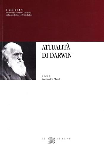 Attualità di Darwin  - Libro Il Poligrafo 2006, I poliedri | Libraccio.it