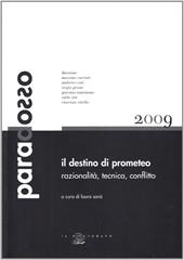 Il destino di Prometeo. Razionalità, tecnica, conflitto