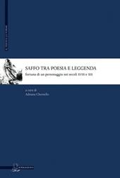 Saffo tra poesia e leggenda. Fortuna di un personaggio nei secoli XVIII e XIX