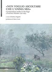 «Non voglio ascoltare che l'anima mia». Corrispondenza inedita di Ada Negri a Francesco Meriano (1917-1923)