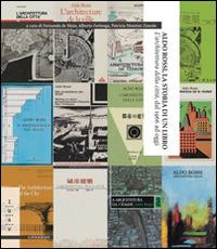 Aldo Rossi, la storia di un libro. «L'architettura della città», dal 1966 ad oggi. Ediz. multilingue  - Libro Il Poligrafo 2014, Materiali Iuav | Libraccio.it