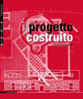 Il progetto costruito. Ediz. multilingue