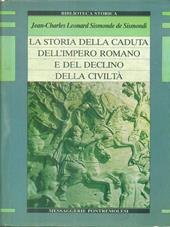 Storia della caduta dell'Impero romano e del declino della civiltà dal 250 all'anno Mille