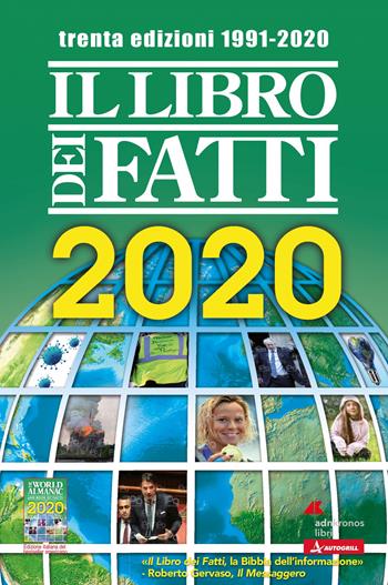 Il libro dei fatti 2020  - Libro Adnkronos Libri 2020 | Libraccio.it