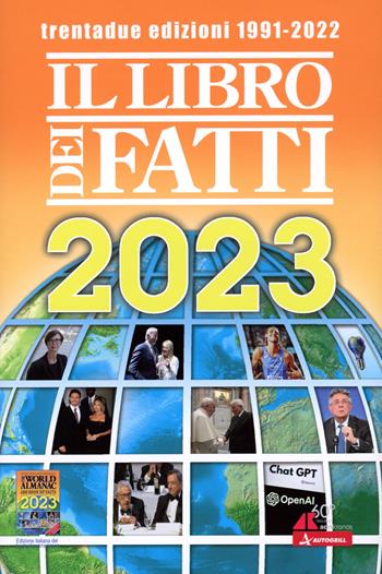 Il libro dei fatti 2023. Un milione di notizie viaggia con te  - Libro Adnkronos Libri 2023 | Libraccio.it
