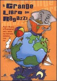 Il grande libro dei ragazzi 2004  - Libro Adnkronos Libri 2004 | Libraccio.it