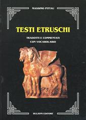 Testi etruschi tradotti e commentati con vocabolario