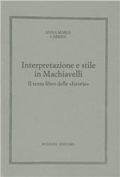 Interpretazione e stile in Machiavelli. Il 3º libro delle «Istorie»