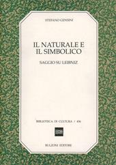 Il naturale e il simbolico. Saggio su Leibniz