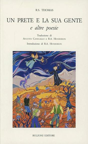 Un prete e la sua gente e altre poesie - Ronald S. Thomas - Libro Bulzoni 1992, Dal mondo intero... | Libraccio.it