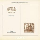 Viaggio e relazione delle Indie (1539-1553).