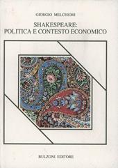 Shakespeare: politica e contesto economico