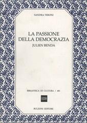 La passione della democrazia: Julien Benda