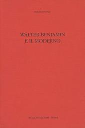 Walter Benjamin e il moderno
