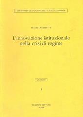 L' innovazione istituzionale nella crisi di regime