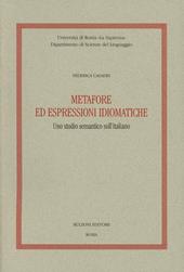 Metafore ed espressioni idiomatiche. Uno studio semantico sull'italiano