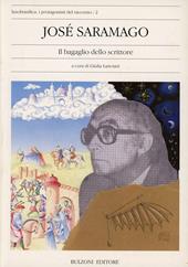 José Saramago. Il bagaglio dello scrittore
