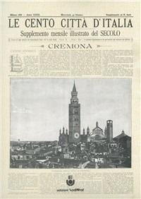 Cento città d'Italia. Cartelle. Regione Lombardia: Cremona-Regione Emilia Romagna: Comacchio, Abbazia di Pomposa  - Libro Il Pomerio 1990 | Libraccio.it