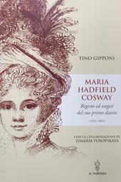 Maria Hadfield Cosway. Regesto ed esegesi del suo primo diario (1802-1805)