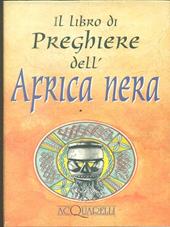 Il libro di preghiere dell'Africa nera