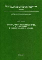 Governi, alte cariche dello Stato, alti magistrati e prefetti del regno d'Italia