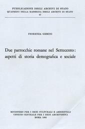 Due parrocchie romane nel Settecento: aspetti di storia demografica e sociale