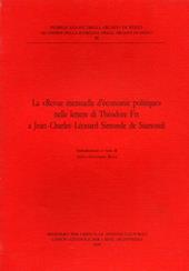 La «Revue mensuelle d'économie politique» nelle lettere di Théodore Fix a Jean-Charles-Léonard Simonde de Sismondi