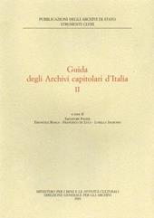 Guida agli archivi capitolari. Vol. 2