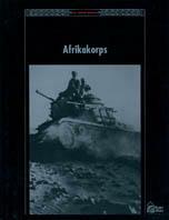 Il terzo Reich. Afrikakorps  - Libro Hobby & Work Publishing 1994, Il terzo Reich | Libraccio.it
